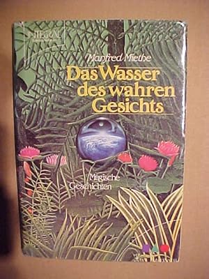 Bild des Verkufers fr Lebensreisefhrer Das Wasser des wahren Gesichts : magische Geschichten. zum Verkauf von Versandantiquariat Ingo Lutter