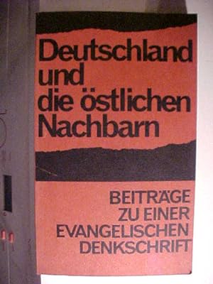 Seller image for Deutschland und die stlichen Nachbarn. for sale by Versandantiquariat Ingo Lutter