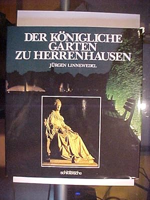 Bild des Verkufers fr Der knigliche Garten zu Herrenhausen. zum Verkauf von Versandantiquariat Ingo Lutter