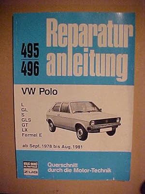 Seller image for VW Polo (ab Sept. 1978 bis Aug. 1981) : L, GL, S, GLS, GT, LX, Formel E. for sale by Versandantiquariat Ingo Lutter