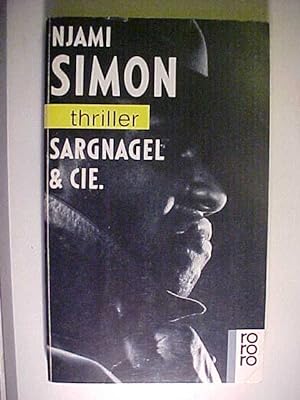 Imagen del vendedor de Rororo ; 2823 : Thriller Sargnagel & (und) Cie. a la venta por Versandantiquariat Ingo Lutter