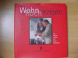 Seller image for Wohn- und Kochrezepte. for sale by Versandantiquariat Ingo Lutter