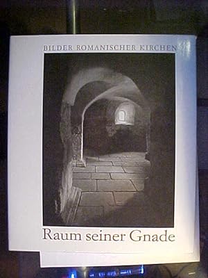 Bild des Verkufers fr Raum seiner Gnade : Bilder romanischer Kirchen in Mitteldeutschland. zum Verkauf von Versandantiquariat Ingo Lutter