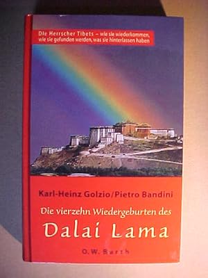 Bild des Verkufers fr Die vierzehn Wiedergeburten des Dalai Lama. zum Verkauf von Versandantiquariat Ingo Lutter