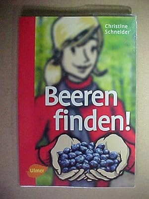 Seller image for Beeren finden!. for sale by Versandantiquariat Ingo Lutter