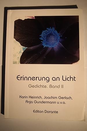 Erinnerung an Licht II: Gedichte. Anthologie.