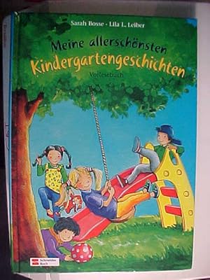 Bild des Verkufers fr Meine allerschnsten Kindergartengeschichten : (Vorlesebuch). zum Verkauf von Versandantiquariat Ingo Lutter