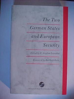 Bild des Verkufers fr The two German states and European security. zum Verkauf von Versandantiquariat Ingo Lutter