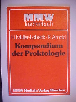 Seller image for Kompendium der Proktologie. for sale by Versandantiquariat Ingo Lutter