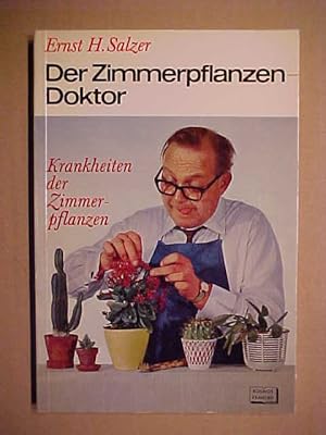 Seller image for Der Zimmerpflanzen Doktor Krankheiten Der Zimmerpflanzen. for sale by Versandantiquariat Ingo Lutter