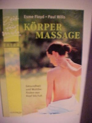Seller image for Zeit fr mich : Extra Krpermassage : Gesundheit und Wohlbefinden von Kopf bis Fu. for sale by Versandantiquariat Ingo Lutter