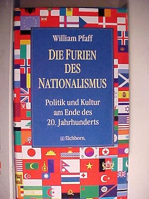 Immagine del venditore per Die Furien des Nationalismus : Politik und Kultur am Ende des 20. Jahrhunderts. venduto da Versandantiquariat Ingo Lutter