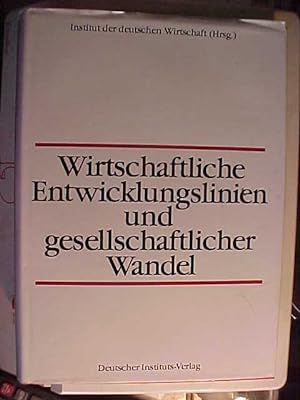 Seller image for Wirtschaftliche Entwicklungslinien und gesellschaftlicher Wandel. for sale by Versandantiquariat Ingo Lutter