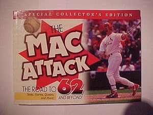 Seller image for The Mac Attack: The Road to 62 and Beyond!. for sale by Versandantiquariat Ingo Lutter