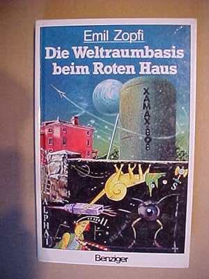 Seller image for Die Weltraumbasis beim Roten Haus. for sale by Versandantiquariat Ingo Lutter