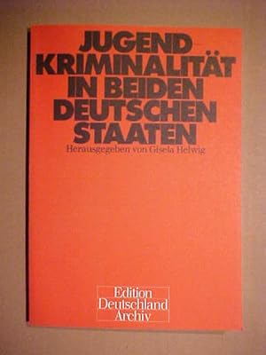 Bild des Verkufers fr Edition Deutschland-Archiv Jugendkriminalitt in beiden deutschen Staaten. zum Verkauf von Versandantiquariat Ingo Lutter