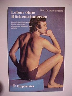 Seller image for Leben ohne Rckenschmerzen : Erscheinungsformen d. Rckenschmerzes - wie man sie behandelt u. verhtet. for sale by Versandantiquariat Ingo Lutter