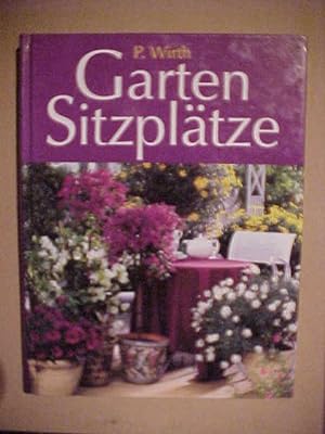 Imagen del vendedor de Gartensitzpltze : Konzeption und Planung. a la venta por Versandantiquariat Ingo Lutter