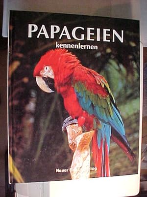 Seller image for Papageien kennenlernen. for sale by Versandantiquariat Ingo Lutter