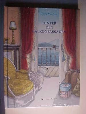 Seller image for Hinter den Balkonfassaden. for sale by Versandantiquariat Ingo Lutter
