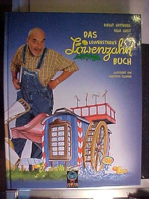 Bild des Verkufers fr Das lwenstarke Lwenzahnbuch. zum Verkauf von Versandantiquariat Ingo Lutter