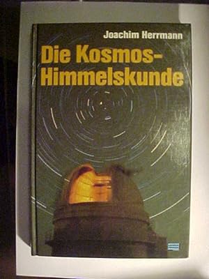 Seller image for Die Kosmos-Himmelskunde. for sale by Versandantiquariat Ingo Lutter