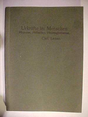 Seller image for Urkrfte im Menschen. Hypnose, Hellsehen, Heilmagnetismus. for sale by Versandantiquariat Ingo Lutter