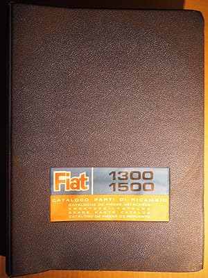 FIAT 1300 1500 - Ersatzteilkatalog. FIAT 1300 1500 - Ersatzteilkatalog. Catalogo parti di Ricambio