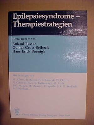 Bild des Verkufers fr Epilepsiesyndrome - Therapiestrategien. zum Verkauf von Versandantiquariat Ingo Lutter