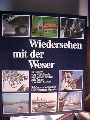 Seller image for Wiedersehen mit der Weser. for sale by Versandantiquariat Ingo Lutter