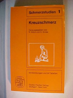 Seller image for Kreuzschmerz : Pathogenese, Diagnose, Klinik, Therapie ; mit 24 Tabellen. for sale by Versandantiquariat Ingo Lutter