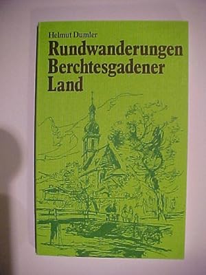 Bild des Verkäufers für Rundwanderungen Berchtesgadener Land. zum Verkauf von Versandantiquariat Ingo Lutter