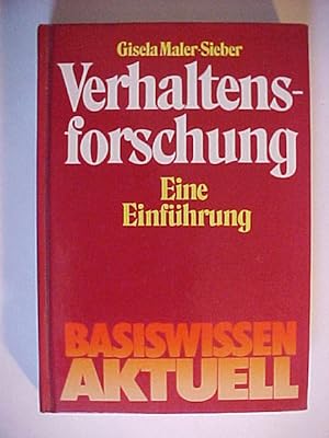 Seller image for Basiswissen aktuell Verhaltensforschung : e. Einf. for sale by Versandantiquariat Ingo Lutter