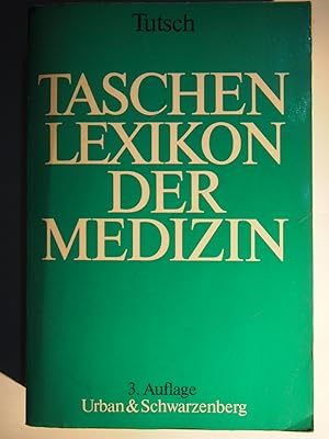 Imagen del vendedor de Taschenlexikon der Medizin. a la venta por Versandantiquariat Ingo Lutter