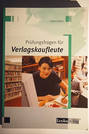 Imagen del vendedor de Prfungsfragen fr Verlagskaufleute. a la venta por Versandantiquariat Ingo Lutter