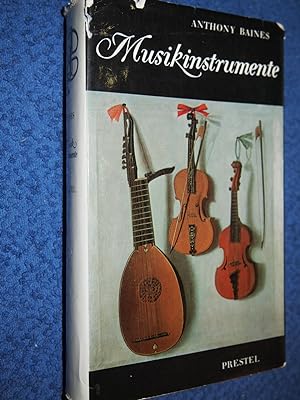 Seller image for Musikinstrumente die Geschichte ihrer Entwicklung und ihrer Formen ; ein Symposion von 16 Autoren. for sale by Versandantiquariat Ingo Lutter
