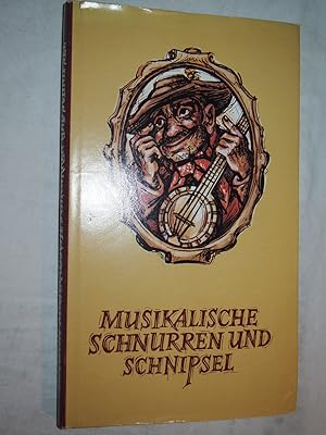 Bild des Verkufers fr Musikalische Schnurren und Schnipsel, Mit Illustrationen von Horst Rcke. zum Verkauf von Versandantiquariat Ingo Lutter