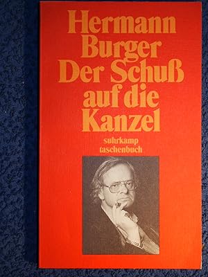 Bild des Verkufers fr Der Schu auf die Kanzel : eine Erzhlung. zum Verkauf von Versandantiquariat Ingo Lutter