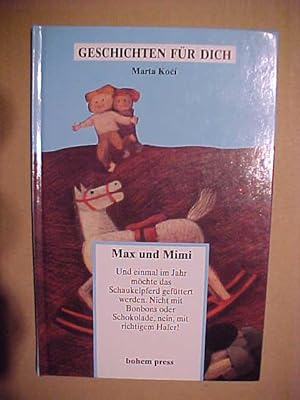 Imagen del vendedor de Max und Mimi : Eine Geschichte. a la venta por Versandantiquariat Ingo Lutter