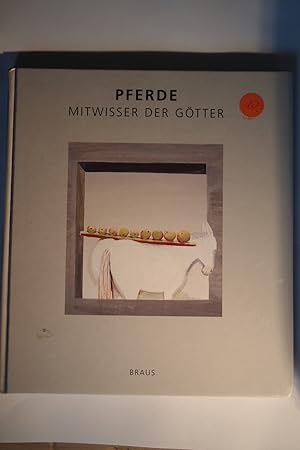 Image du vendeur pour Pferde, Mitwisser der Gtter. mis en vente par Versandantiquariat Ingo Lutter