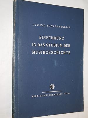 Image du vendeur pour Einfhrung in das Studium der Musikgeschichte. mis en vente par Versandantiquariat Ingo Lutter