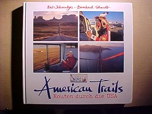 Seller image for American trails : (Routen durch die USA). for sale by Versandantiquariat Ingo Lutter