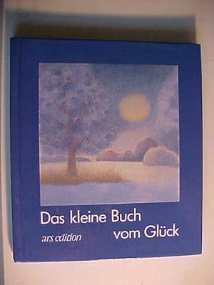 Bild des Verkufers fr Das kleine Buch vom Glck. zum Verkauf von Versandantiquariat Ingo Lutter