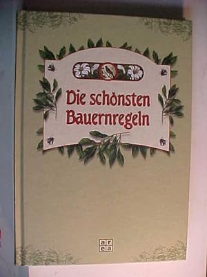 Seller image for Die schnsten Bauernregeln. for sale by Versandantiquariat Ingo Lutter
