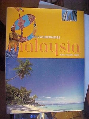 Bild des Verkufers fr Bezauberndes Malaysia. Eine visuelle Reise. zum Verkauf von Versandantiquariat Ingo Lutter