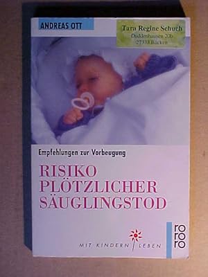 Bild des Verkufers fr Rororo ; 9726 : Sachbuch : Mit Kindern leben Risiko pltzlicher Suglingstod : Empfehlungen zur Vorbeugung. zum Verkauf von Versandantiquariat Ingo Lutter
