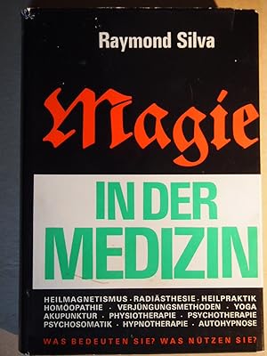 Image du vendeur pour Magie in der Medizin. mis en vente par Versandantiquariat Ingo Lutter