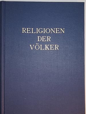 Bild des Verkufers fr Religionen der Vlker. zum Verkauf von Versandantiquariat Ingo Lutter