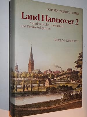 Image du vendeur pour Hannover, Band 2. Nrdlicher Teil des Landes. Teil: 3. Hannover. 2 mis en vente par Versandantiquariat Ingo Lutter