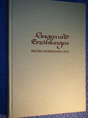 Bild des Verkufers fr Sagen und Erzhlungen aus dem Hildesheimer Land. zum Verkauf von Versandantiquariat Ingo Lutter